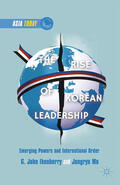 Ikenberry / Mo / Jongryn |  The Rise of Korean Leadership | eBook | Sack Fachmedien