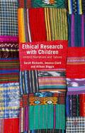 Richards / Clark / Boggis |  Ethical Research with Children | Buch |  Sack Fachmedien