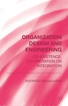 Magalhães | Organization Design and Engineering | E-Book | www.sack.de