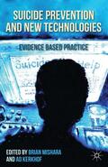 Mishara / Kerkhof |  Suicide Prevention and New Technologies | Buch |  Sack Fachmedien