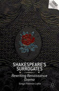 Loftis |  Shakespeare's Surrogates | Buch |  Sack Fachmedien