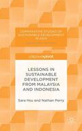 Hsu / Perry |  Lessons in Sustainable Development from Malaysia and Indonesia | Buch |  Sack Fachmedien