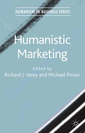 Varey / Pirson |  Humanistic Marketing | eBook | Sack Fachmedien