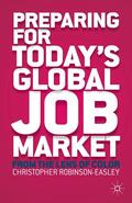 Robinson-Easley |  Preparing for Today's Global Job Market | Buch |  Sack Fachmedien