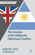 González / Ashton |  The Genesis of the Falklands (Malvinas) Conflict | Buch |  Sack Fachmedien