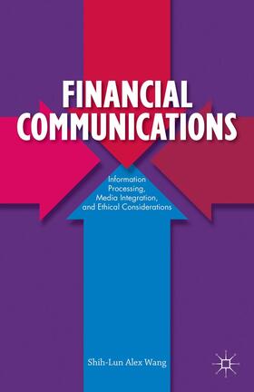 Wang | Financial Communications | Buch | 978-1-137-35480-8 | sack.de