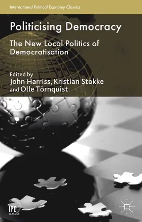 Harriss / Stokke | Politicising Democracy | Buch | 978-1-137-35519-5 | www.sack.de