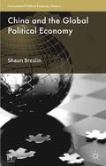 Breslin |  China and the Global Political Economy | Buch |  Sack Fachmedien