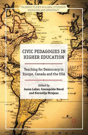 Laker / Naval / Mrnjaus |  Civic Pedagogies in Higher Education | eBook | Sack Fachmedien