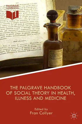 Collyer | The Palgrave Handbook of Social Theory in Health, Illness and Medicine | E-Book | www.sack.de