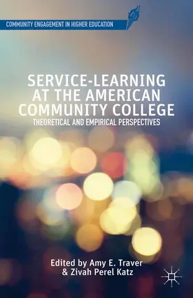 Traver / Katz |  Service-Learning at the American Community College | eBook | Sack Fachmedien