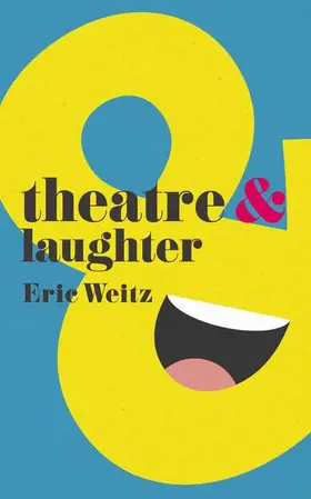 Weitz |  Theatre and Laughter | Buch |  Sack Fachmedien