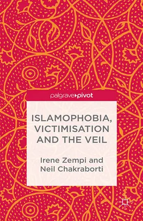 Zempi / Chakraborti | Islamophobia, Victimisation and the Veil | E-Book | www.sack.de