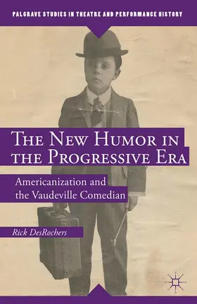 DesRochers |  The New Humor in the Progressive Era | eBook | Sack Fachmedien