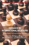 Wagner / Werner / Onderco |  Deviance in International Relations | eBook | Sack Fachmedien
