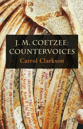 Clarkson |  J. M. Coetzee: Countervoices | Buch |  Sack Fachmedien