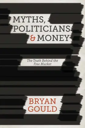 Gould | Myths, Politicians and Money | E-Book | www.sack.de