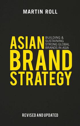 Roll | Asian Brand Strategy (Revised and Updated) | Buch | 978-1-137-35916-2 | sack.de