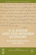 Peart / Levy |  F. A. Hayek and the Modern Economy | Buch |  Sack Fachmedien
