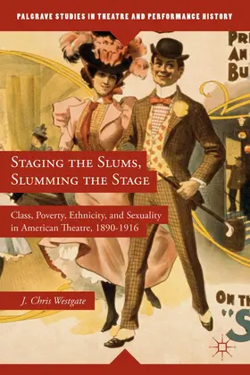 Westgate |  Staging the Slums, Slumming the Stage | Buch |  Sack Fachmedien