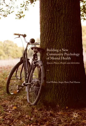 Walker / Hart / Hanna |  Building a New Community Psychology of Mental Health | eBook | Sack Fachmedien