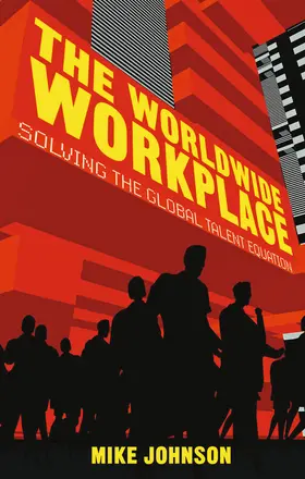 Johnson | The Worldwide Workplace | E-Book | www.sack.de