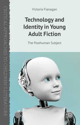 Flanagan |  Technology and Identity in Young Adult Fiction | eBook | Sack Fachmedien