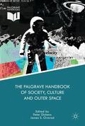 Dickens / Ormrod |  The Palgrave Handbook of Society, Culture and Outer Space | Buch |  Sack Fachmedien
