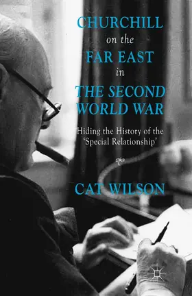 Wilson | Churchill on the Far East in the Second World War | E-Book | www.sack.de