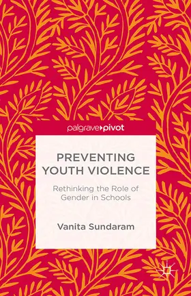 Sundaram |  Preventing Youth Violence | eBook | Sack Fachmedien