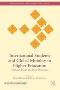 Bhandari / Blumenthal |  International Students and Global Mobility in Higher Education | Buch |  Sack Fachmedien
