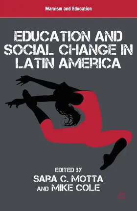 Motta / Cole |  Education and Social Change in Latin America | eBook | Sack Fachmedien