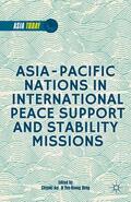 Aoi / Heng |  Asia-Pacific Nations in International Peace Support and Stability Missions | Buch |  Sack Fachmedien