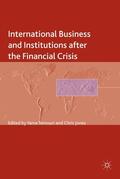 Temouri / Jones |  International Business and Institutions After the Financial Crisis | Buch |  Sack Fachmedien