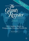 Ltd |  The Grants Register: The Complete Guide to Postgraduate Funding Worldwide | Buch |  Sack Fachmedien