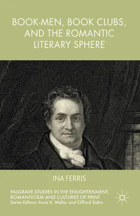 Ferris | Book-Men, Book Clubs, and the Romantic Literary Sphere | E-Book | www.sack.de