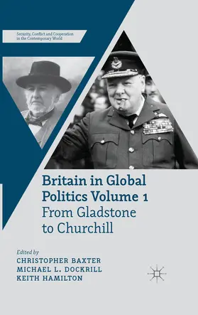 Baxter / Dockrill / Hamilton | Britain in Global Politics Volume 1 | E-Book | www.sack.de