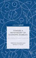 Dholakia / Turcan |  Toward a Metatheory of Economic Bubbles: Socio-Political and Cultural Perspectives | Buch |  Sack Fachmedien
