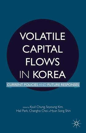 Chung / Kim / Park | Volatile Capital Flows in Korea | E-Book | sack.de