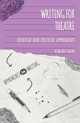 Wiltshire | Writing for Theatre | Buch | 978-1-137-36919-2 | sack.de
