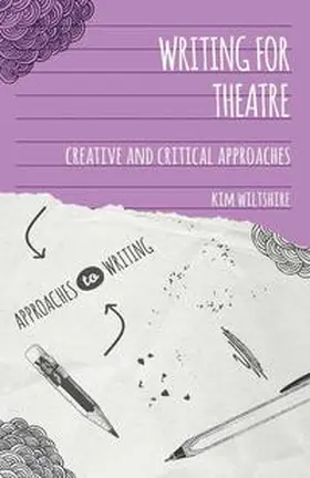 Wiltshire |  Writing for Theatre | eBook | Sack Fachmedien