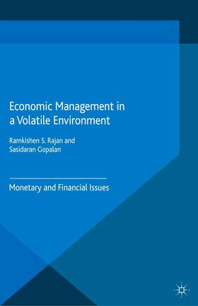 Rajan / Gopalan |  Economic Management in a Volatile Environment | eBook | Sack Fachmedien