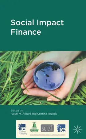 Al-Atabani / Trullols |  Social Impact Finance | Buch |  Sack Fachmedien