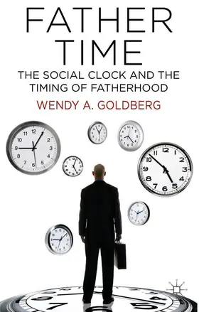 Goldberg | Father Time | Buch | 978-1-137-37271-0 | www.sack.de