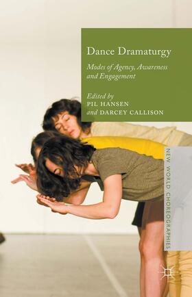 Hansen / Callison |  Dance Dramaturgy | Buch |  Sack Fachmedien