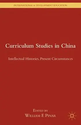 Pinar |  Curriculum Studies in China | eBook | Sack Fachmedien