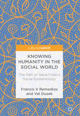 Remedios / Dusek |  Knowing Humanity in the Social World | eBook | Sack Fachmedien