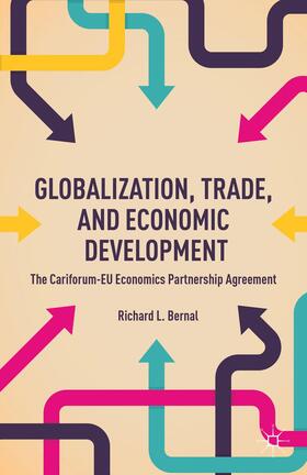 Bernal | Globalization, Trade, and Economic Development | Buch | 978-1-137-37497-4 | sack.de