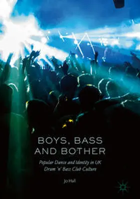 Hall | Boys, Bass and Bother | Buch | 978-1-137-37510-0 | sack.de
