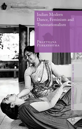 Purkayastha |  Indian Modern Dance, Feminism and Transnationalism | Buch |  Sack Fachmedien